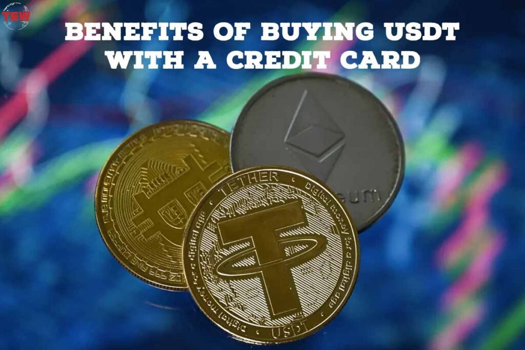 4-benefits-of-buying-usdt-with-a-credit-card-the-enterprise-world