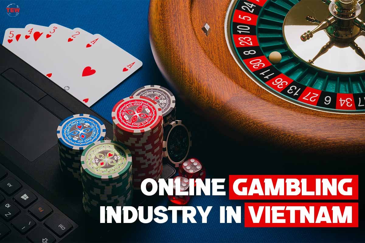 Online Gambling Industry in Vietnam
