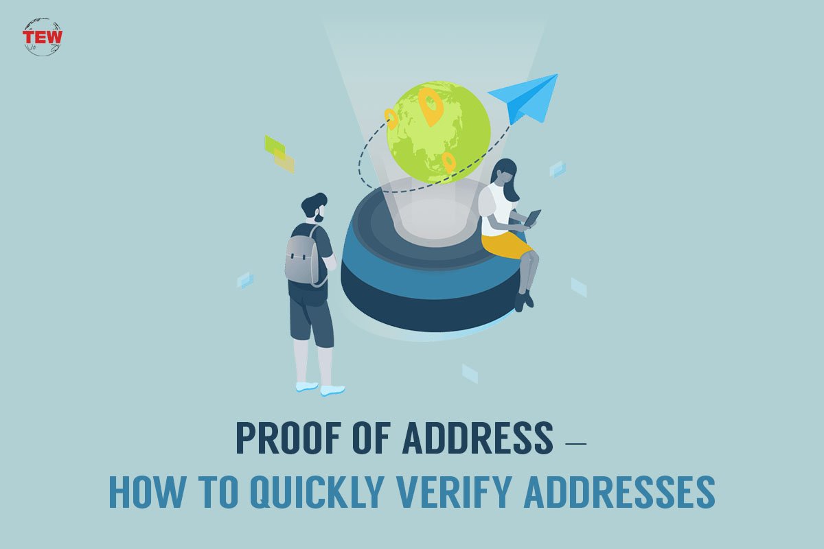 Proof of address — 4 Best Ways To Quickly verify addresses? | The Enterprise World