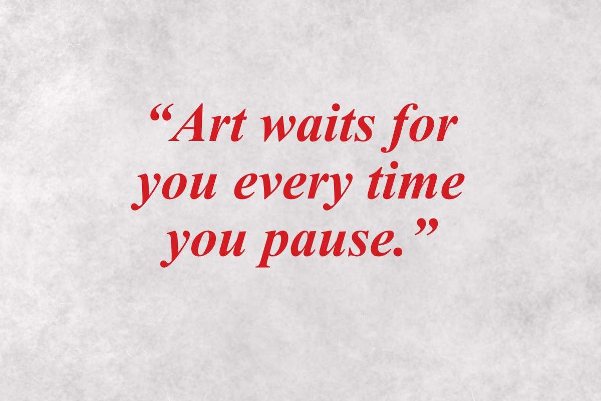 25 Beautiful Quotes on Art That Change How You See the World | The Enterprise World