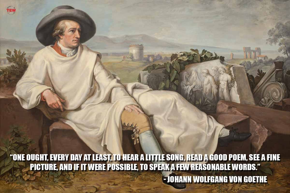 “One ought, every day at least, to hear a little song, read a good poem, see a fine picture, and if it were possible, to speak a few reasonable words.” | The Enterprise World