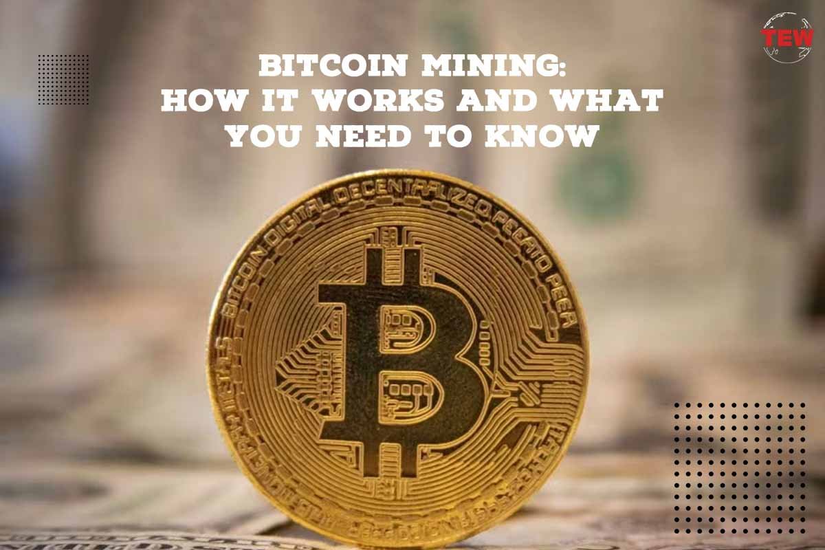 Bitcoin Mining: How It Works and What You Need to Know?| 4 Best Ways | The Enterprise World
