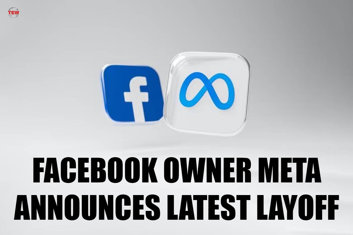 Facebook owner Meta Announces Latest Layoff
