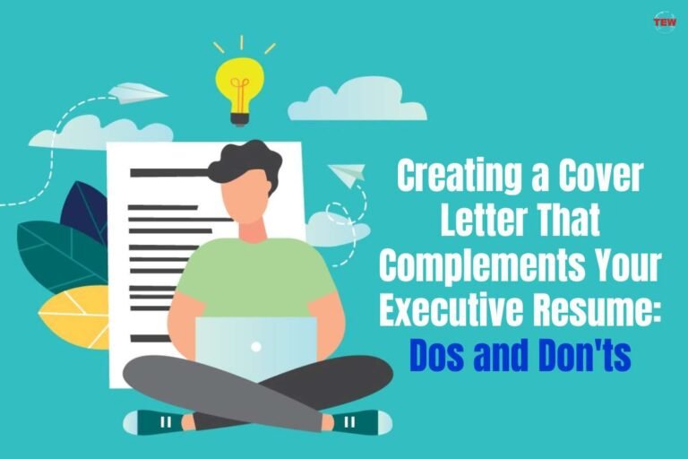 Creating Cover Letter For Executive Resume: 5 Dos And Don'ts 