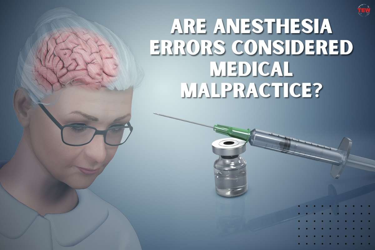 Are Anesthesia Errors Considered Medical Malpractice?