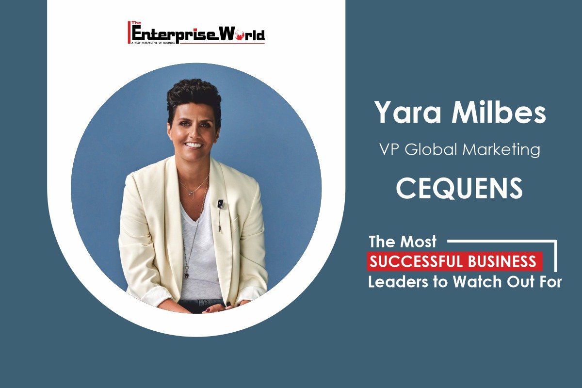 Yara Milbes- A Tech-volution-CEQUENS | The Enterprise World