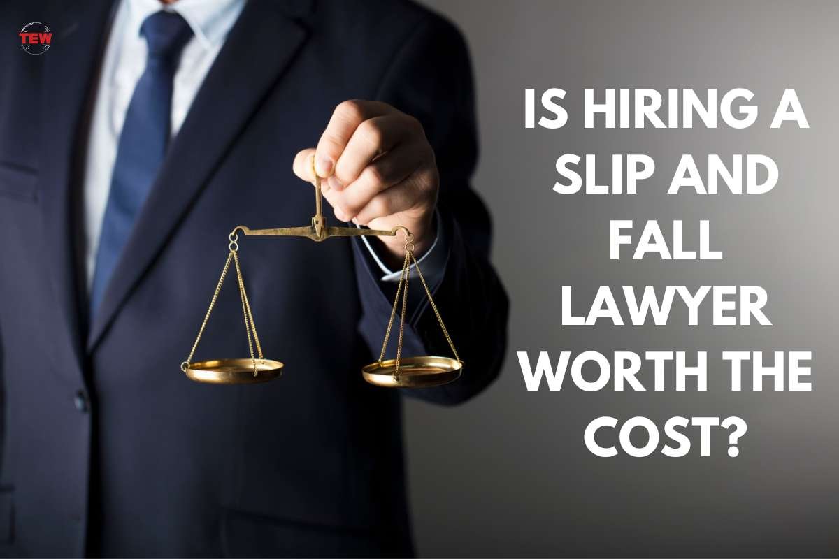 Is Hiring a Slip and Fall Lawyer Worth the Cost?