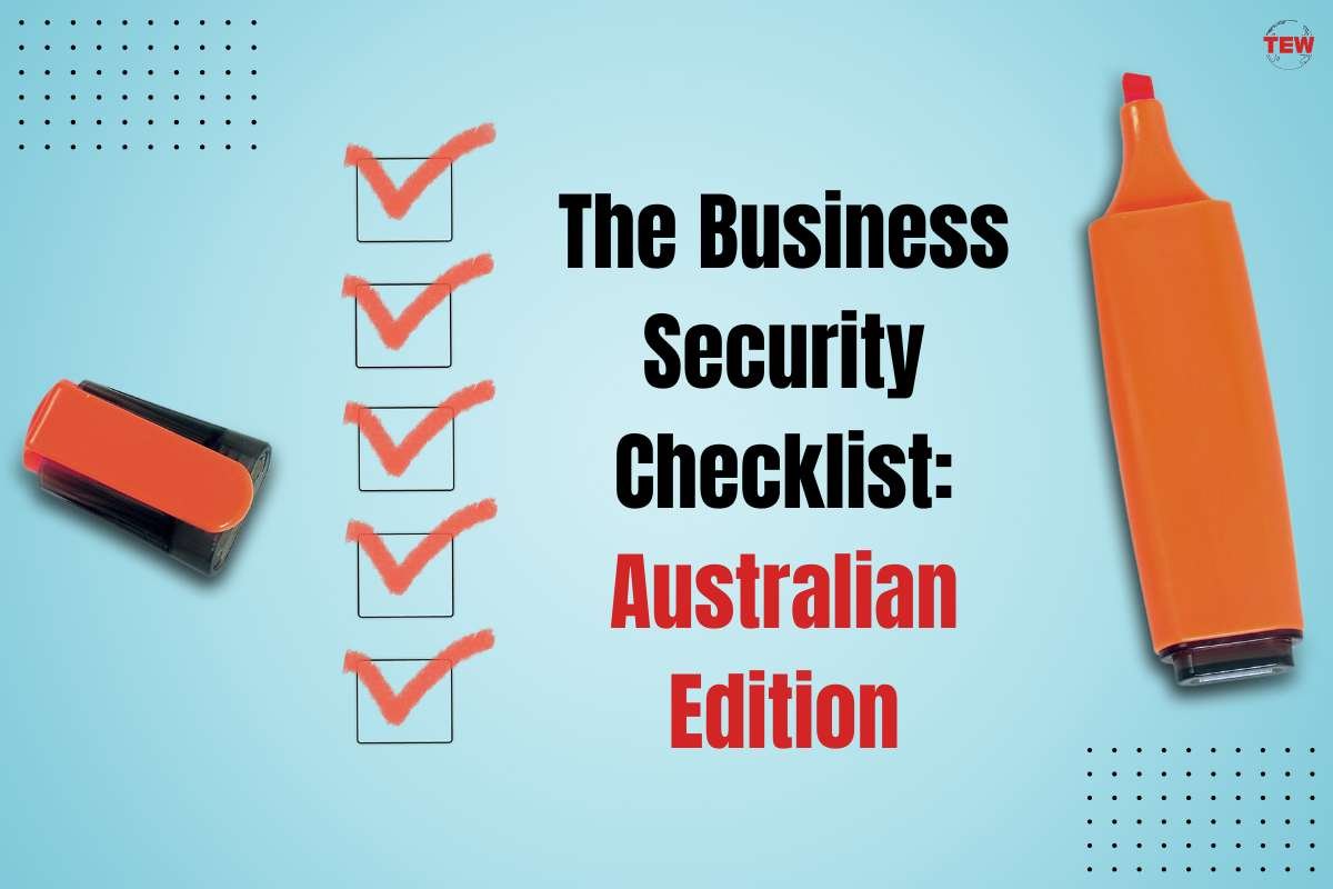 The Business Security Checklist: 5 Things to know | The Enterprise World