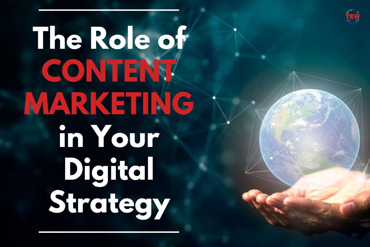 Content Marketing: Role of in Digital Strategy | The Enterprise World