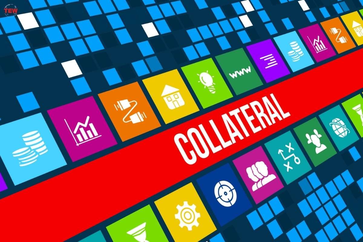 The significance of collateral in business lending is twofold | The Role of Collateral in Business Lending | The Enterprise World