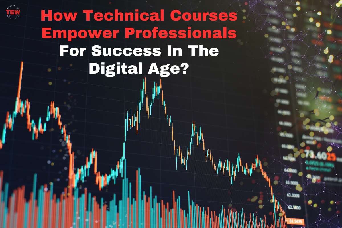 How Technical Courses Empower Professionals For Success In The Digital Age?