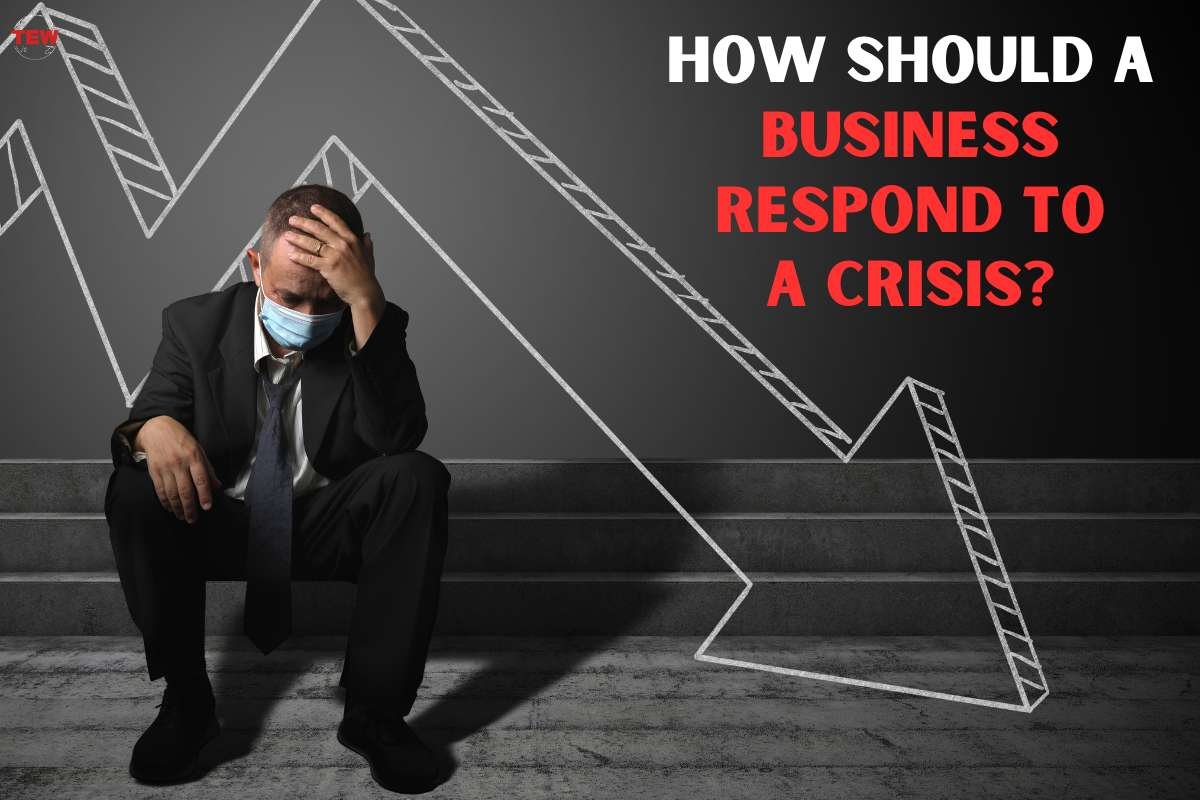 How Should A Business Respond To A Crisis?