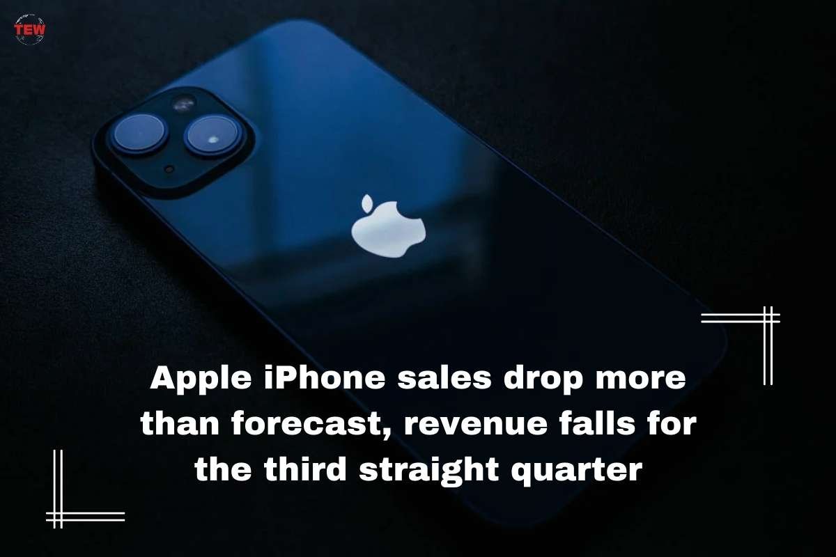 Apple Iphone Sales Drop More Than Forecast, Revenue Falls for the Third Straight Quarter | The Enterprise World