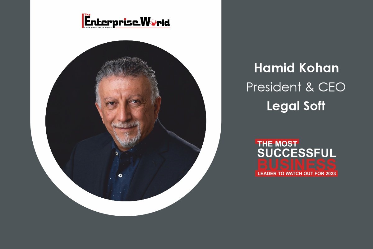 Hamid Kohan | Legal Soft: Transforming the Legal Industry | The Enterprise World