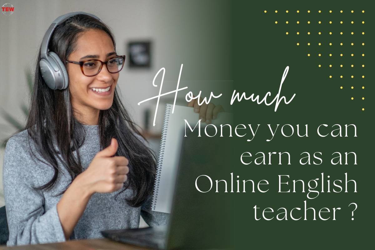 How much Money you can earn as an Online English teacher?