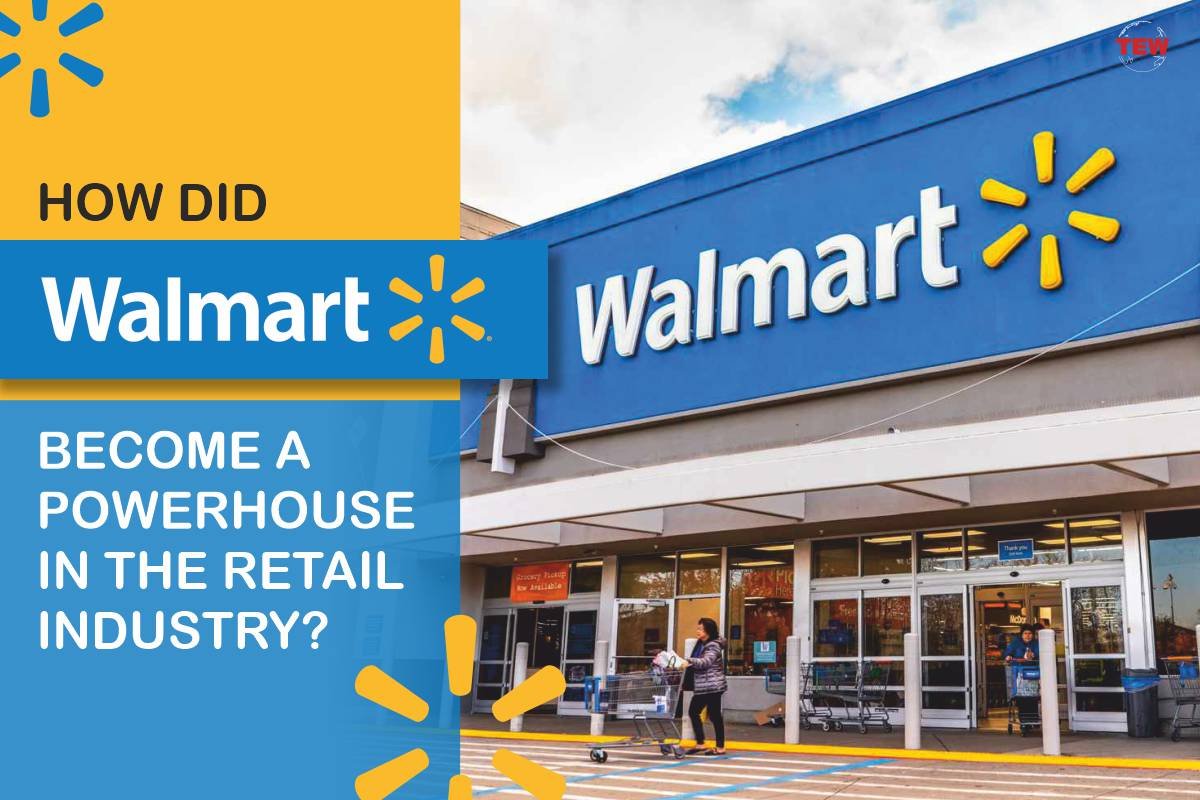 How did Walmart become a powerhouse in the retail industry? 