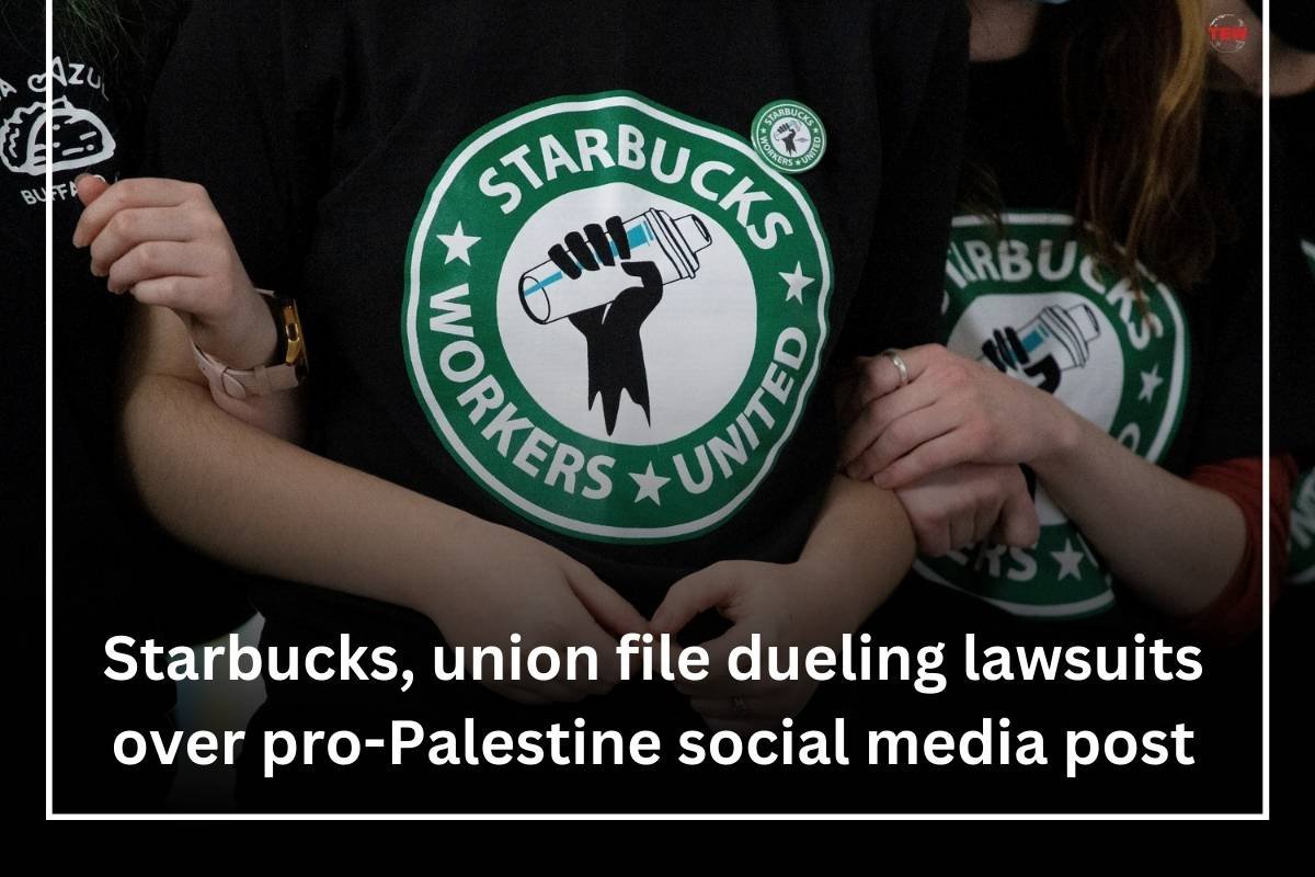 Starbucks, union file dueling lawsuits over pro-Palestine social media post | The Enterprise World