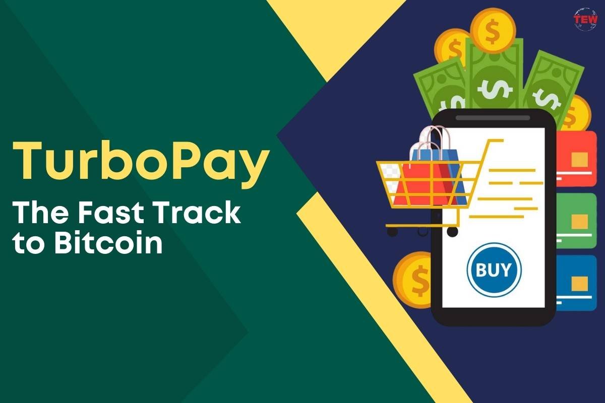TurboPay – The Fast Track to Bitcoin