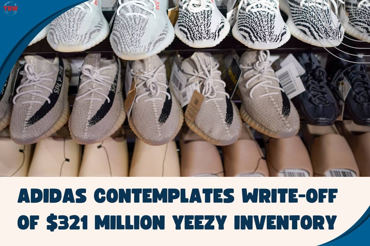 Adidas Contemplates Write-Off of $321 Million Yeezy Inventory
