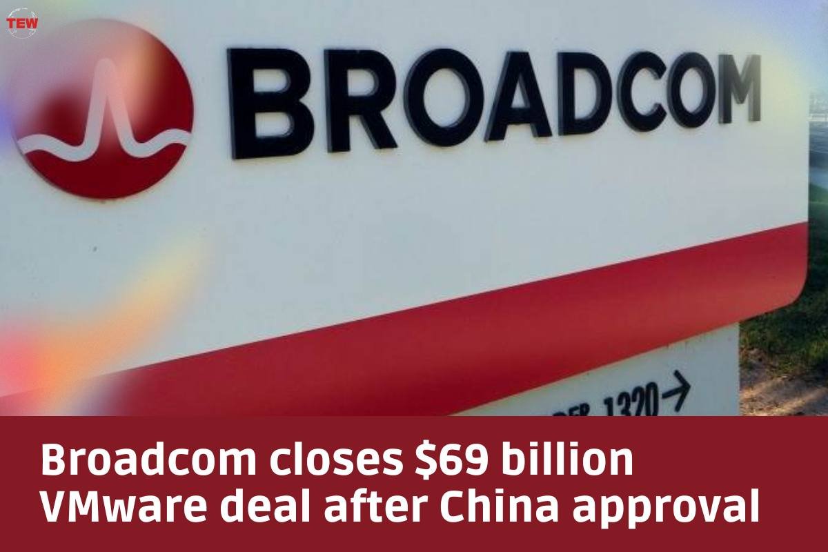 Broadcom closes $69 billion VMware deal after China approval