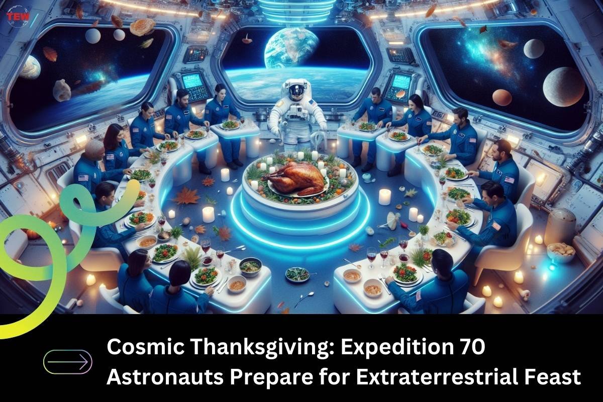 Cosmic Thanksgiving: Expedition 70 Astronauts Prepare for Extraterrestrial Feast
