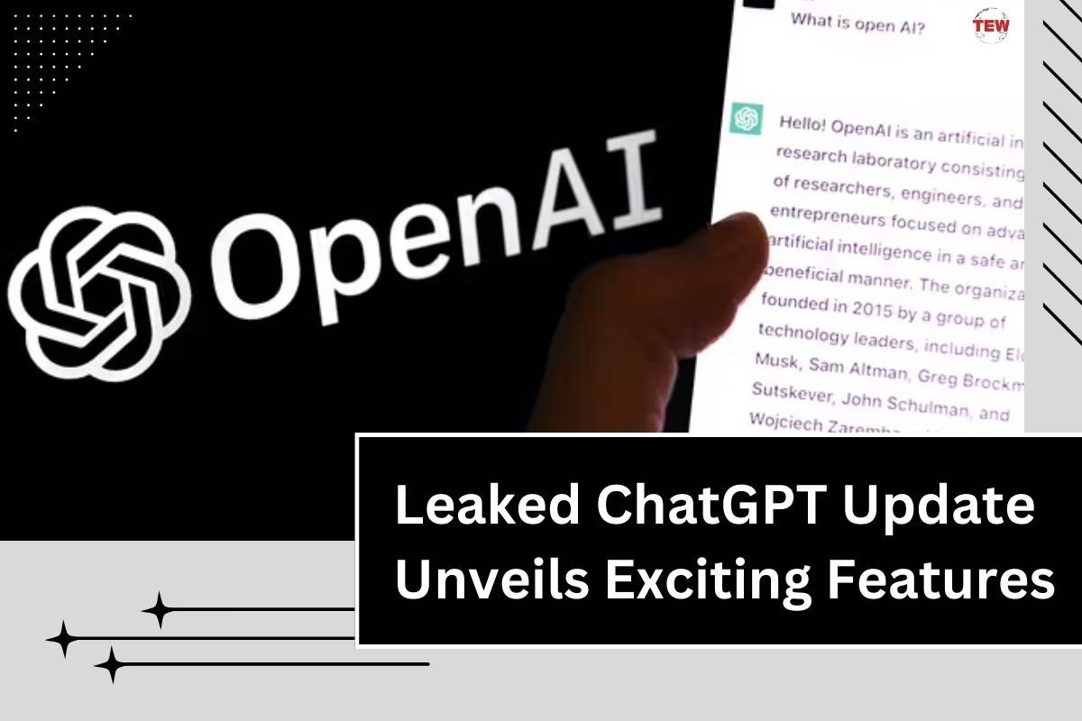 Leaked ChatGPT Update Unveils Exciting Features