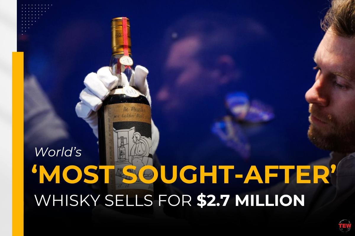 World’s Most Sought-after Scotch Whisky sells for $2.7 million | The Enterprise World