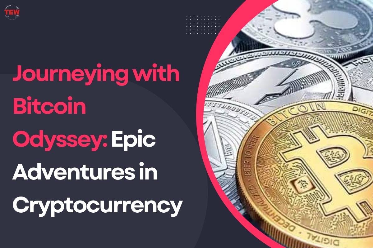 Journeying with Bitcoin Odyssey: Epic Adventures in Cryptocurrency 