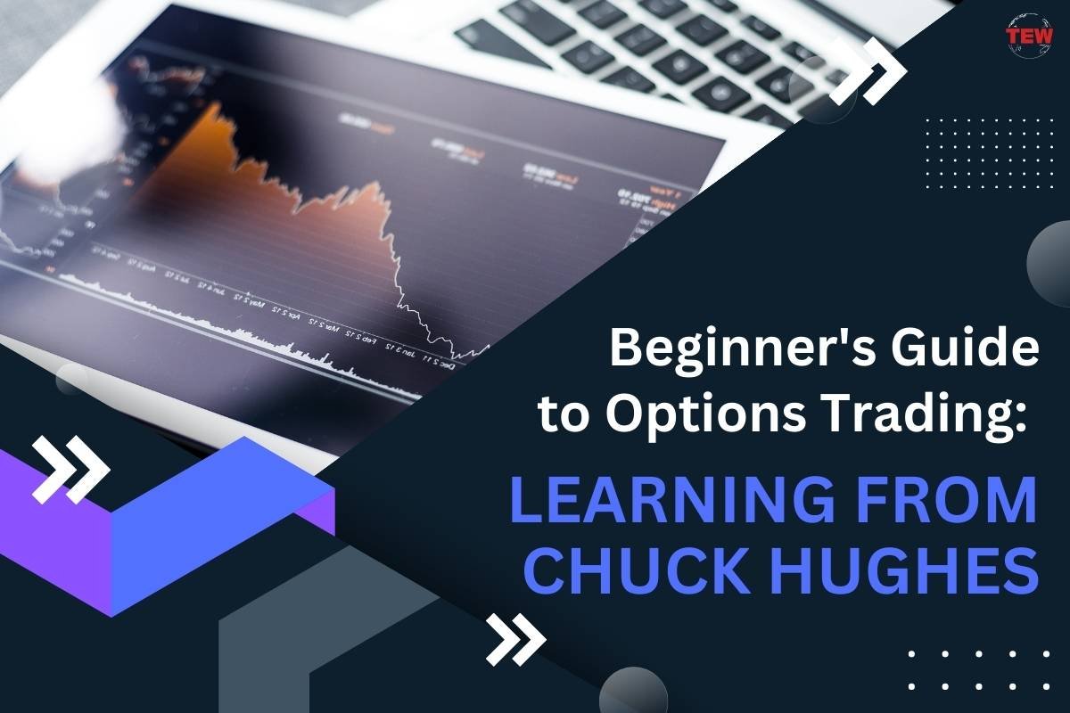 Beginner's Guide to Options Trading: Learning from Chuck Hughes | The Enterprise World