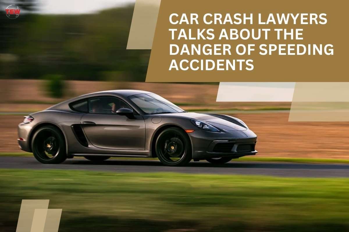 Car Crash Lawyers Talks About The Danger of Speeding Accidents 