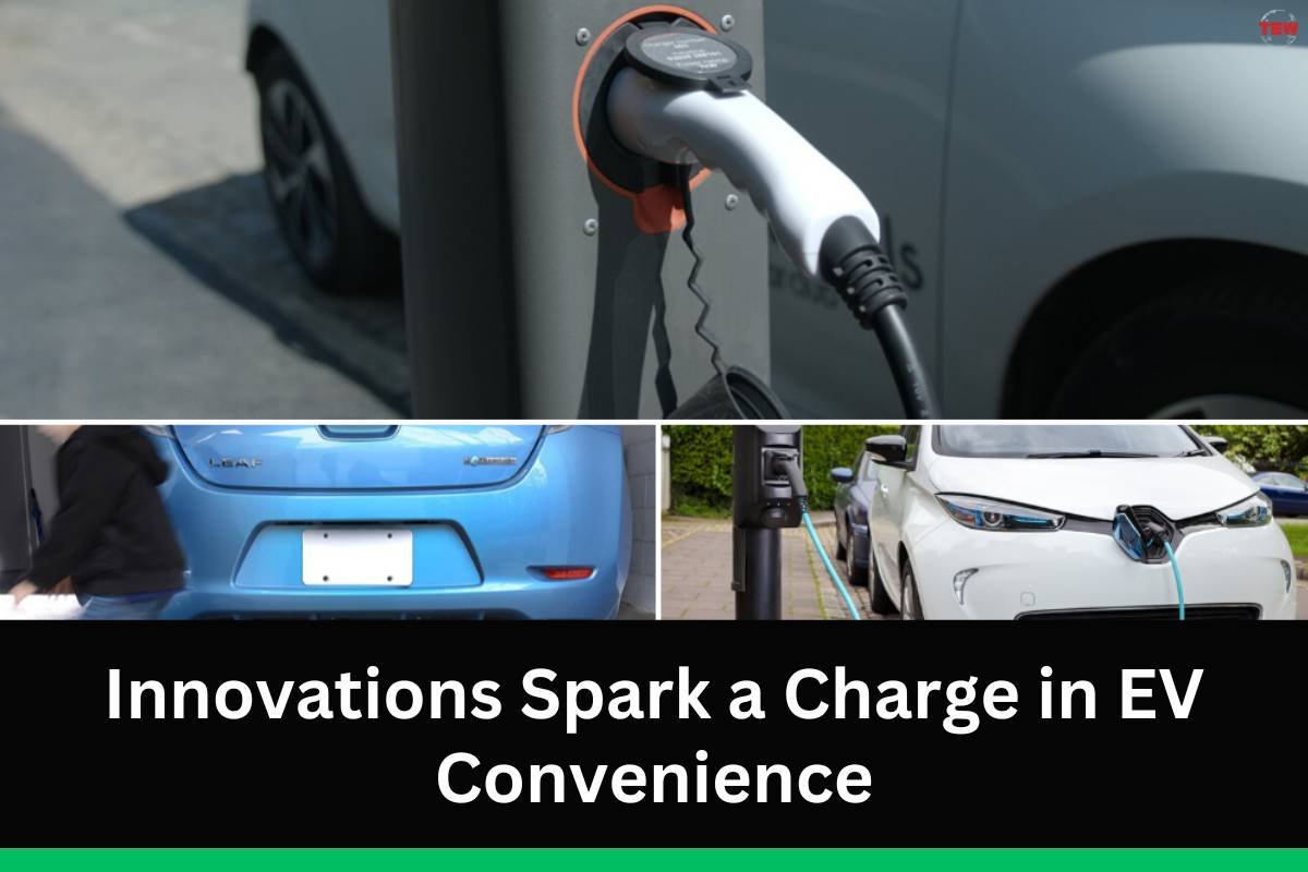 Innovations Spark a Charge in EV Convenience