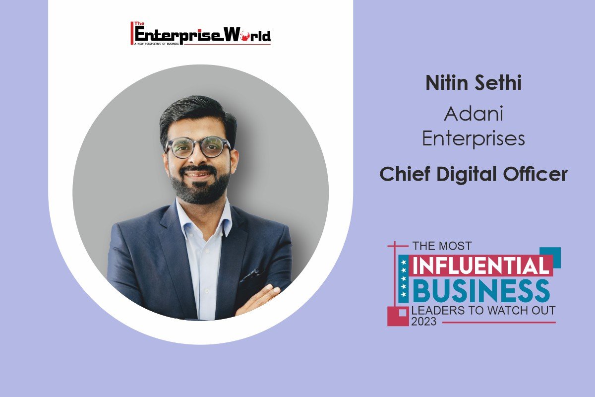 Nitin Sethi Adani Enterprises Pioneering Digital Transformation The Enterprise World