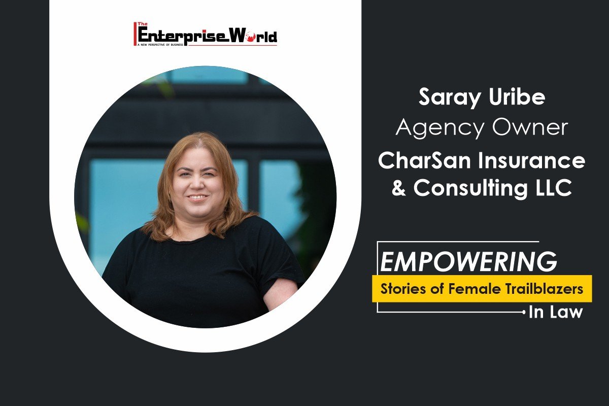 Saray Uribe (Agency Owner), CharSan Insurance & Consulting | The Enterprise World