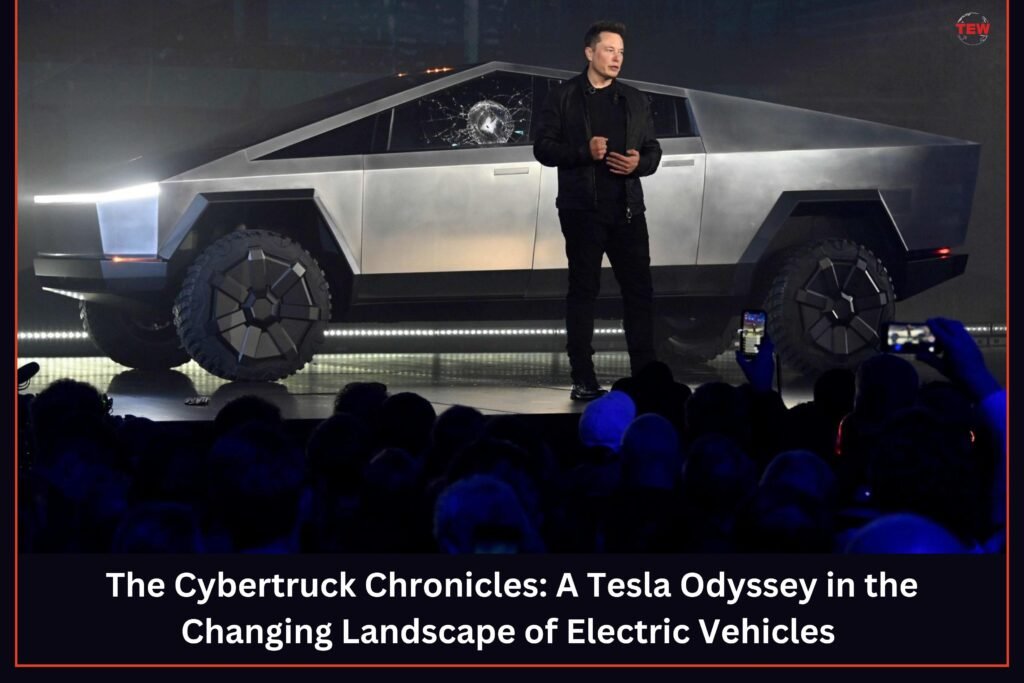 The Cybertruck Chronicles: A Tesla Odyssey in the Changing Landscape of Electric Vehicles | The Enterprise World