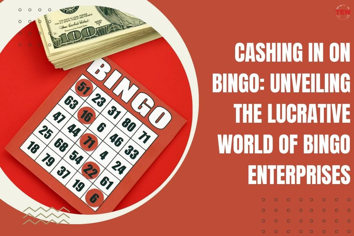 Cashing in on Bingo: Unveiling the Lucrative World of Bingo Enterprises