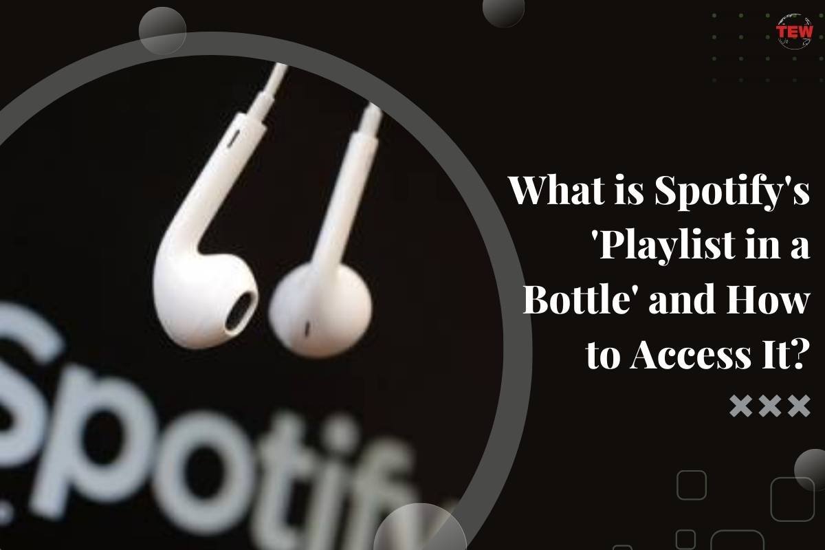 What is Spotify's 'Playlist in a Bottle' and How to Access It? | The Enterprise World