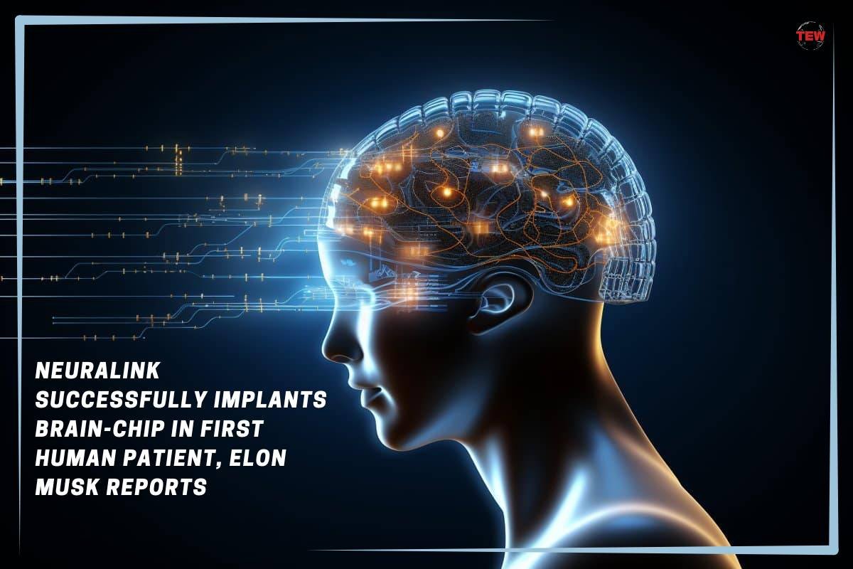 Neuralink Successfully Implants Brain-Chip in First Human Patient, Elon Musk Reports