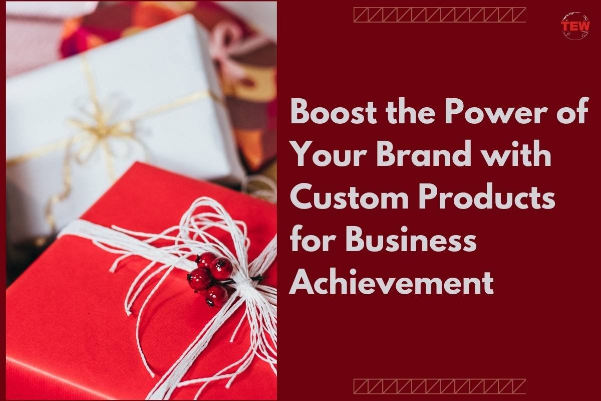 Boost the Power of Your Brand with Custom Products for Business Achievement