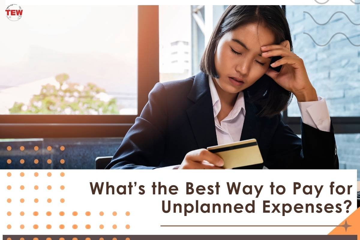 What’s the Best Way to Pay for Unplanned Expenses?