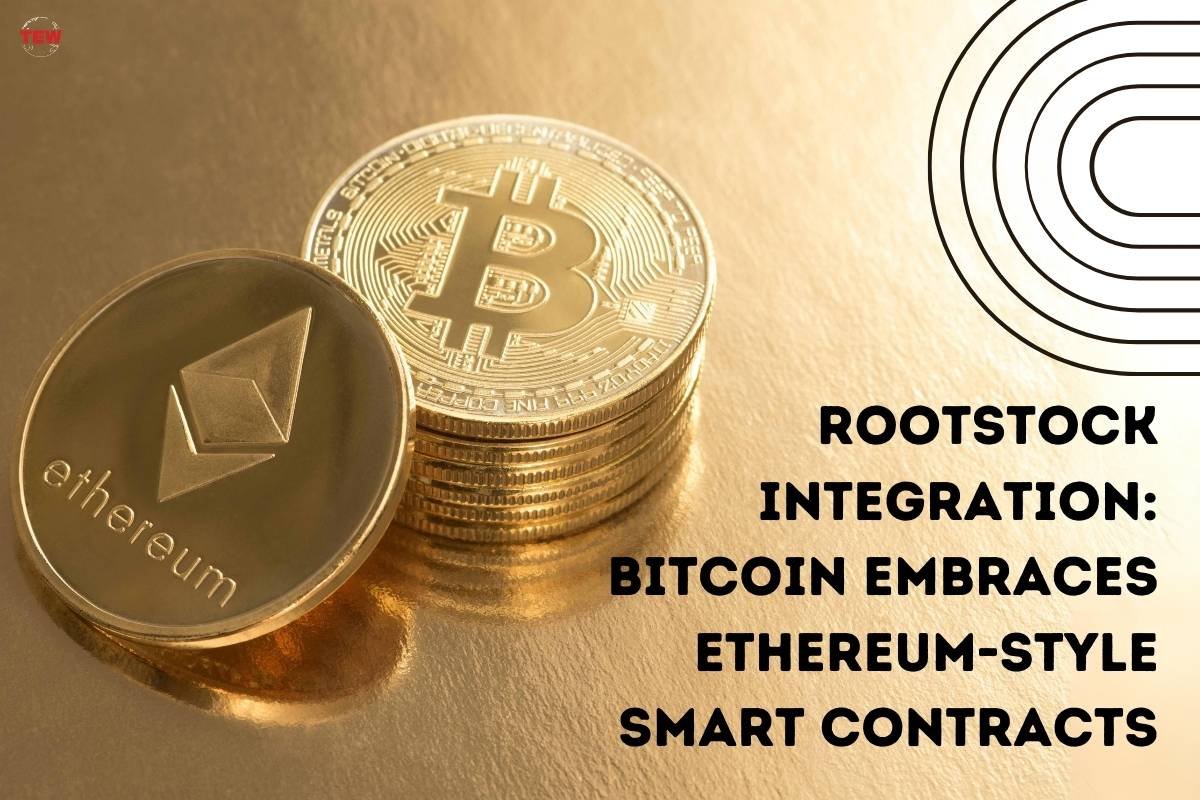 Revolutionizing Bitcoin Smart Contracts with Rootstock Integration | The Enterprise World