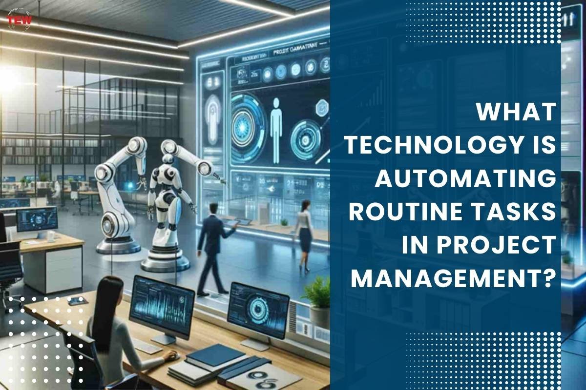 Project Management: The Role of Technology in Automation and Efficiency | The Enterprise World