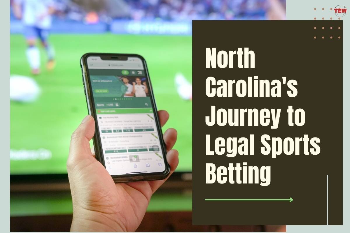 North Carolina’s Journey to Legal Sports Betting