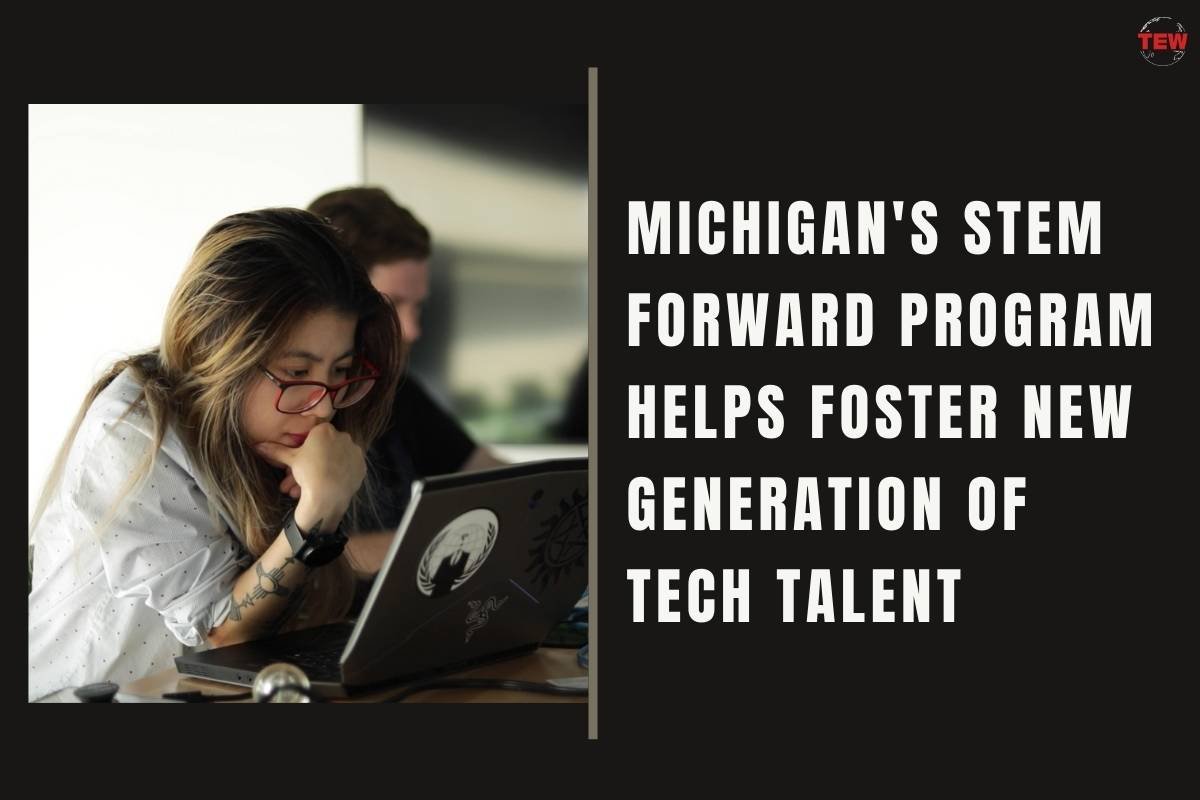 Michigan’s STEM Forward Program Helps Foster New Generation of Tech Talent