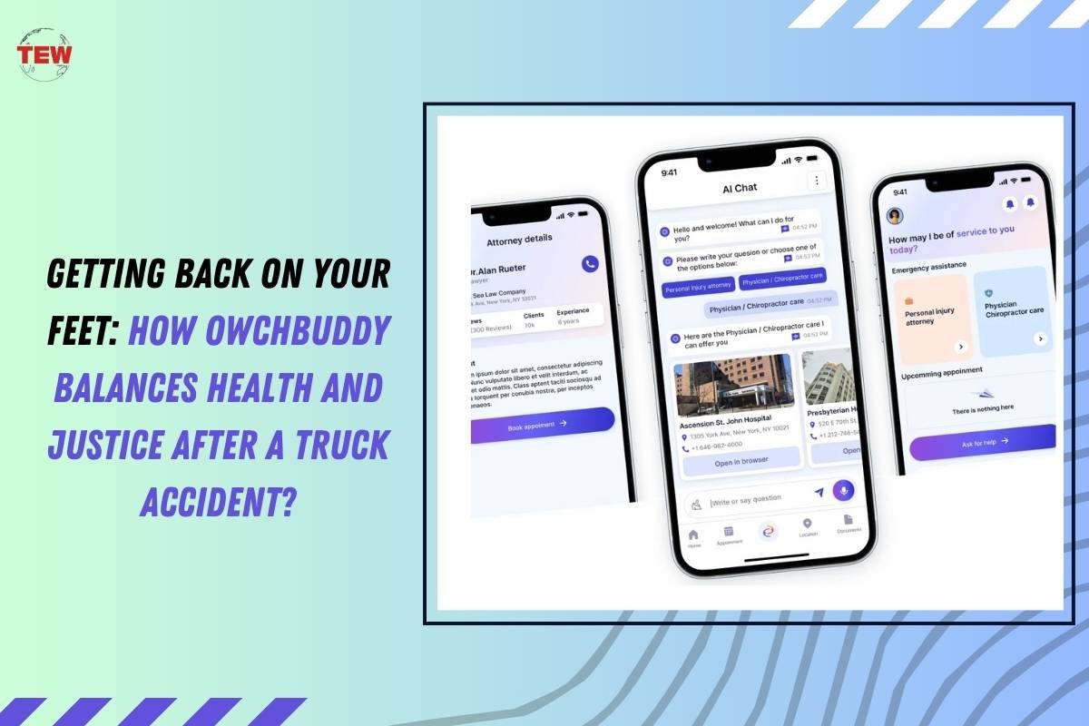 Getting Back on Your Feet: How OwchBuddy Balances Health and Justice After a Truck Accident?