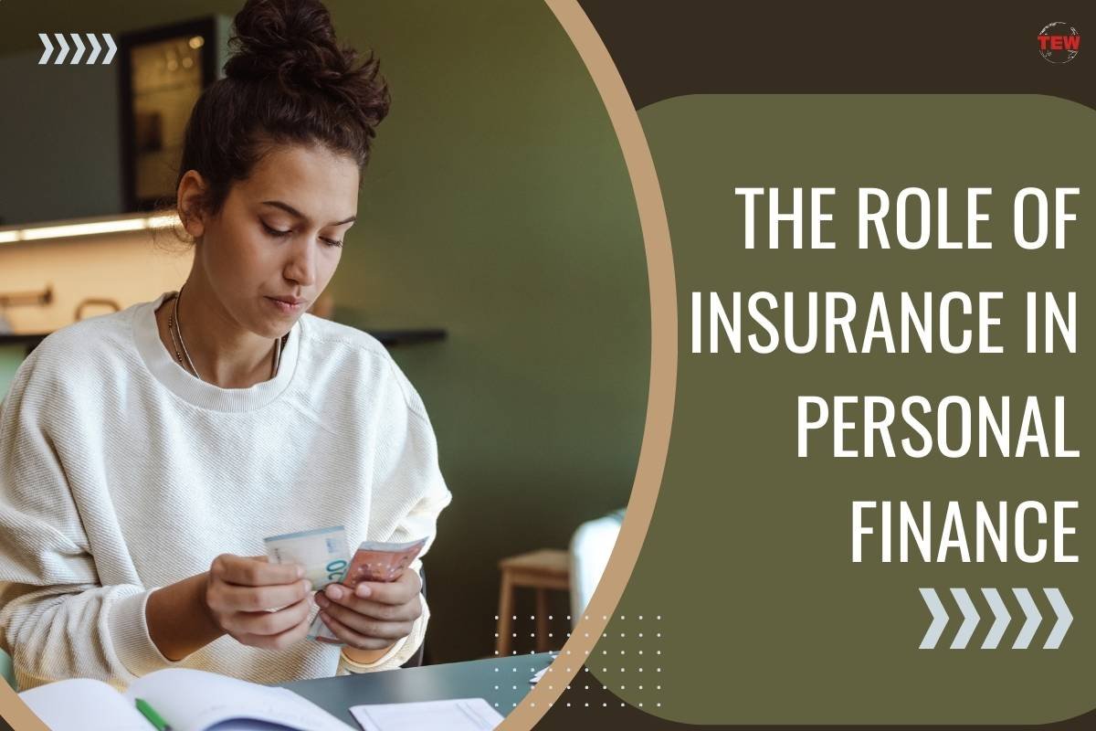 3 Important Roles of Insurance in Personal Finance | The Enterprise World