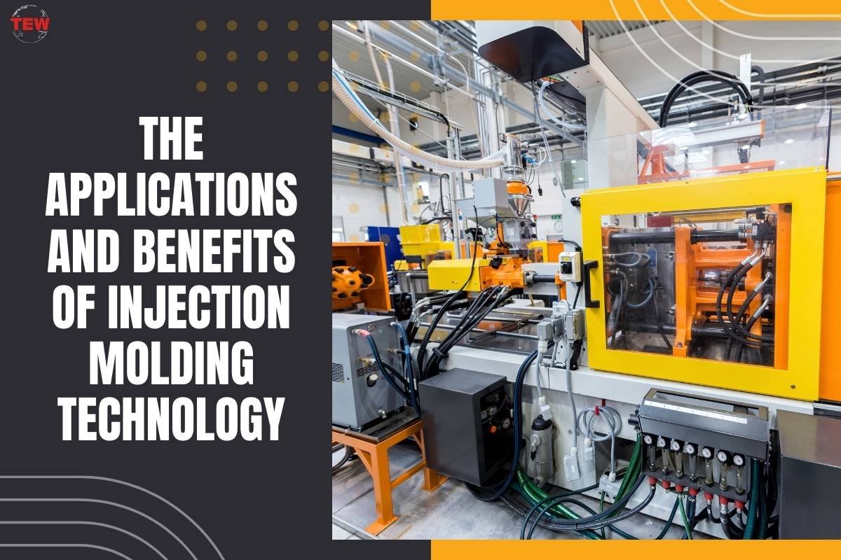 Injection Molding Technology: 5 Applications and Benefits | The Enterprise World