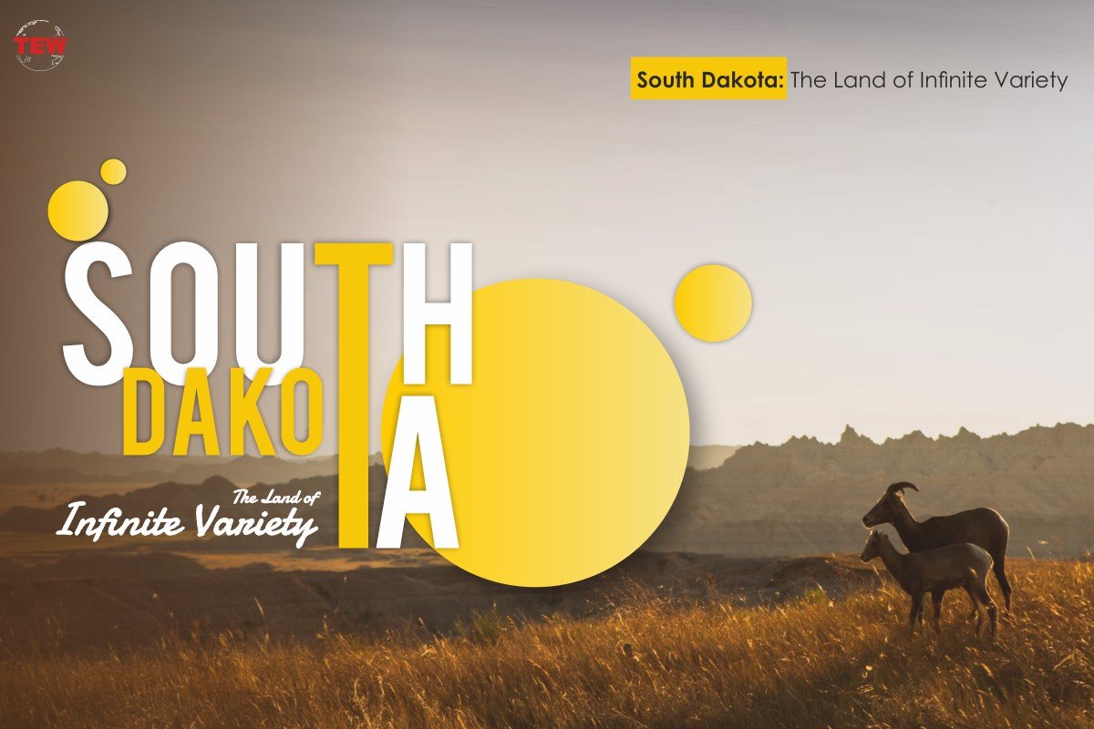 South Dakota: The Land of Infinite Variety | The Enterprise World