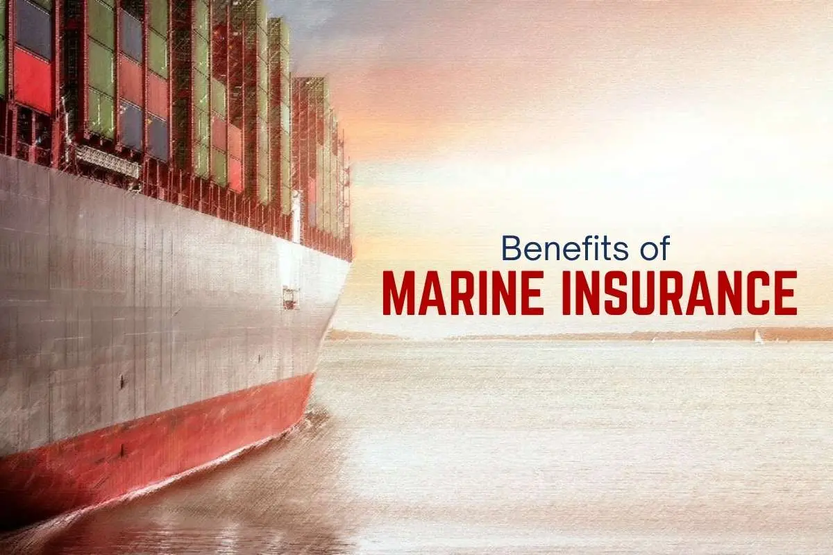 What are the 5 Key Benefits of Marine Insurance? | The Enterprise World