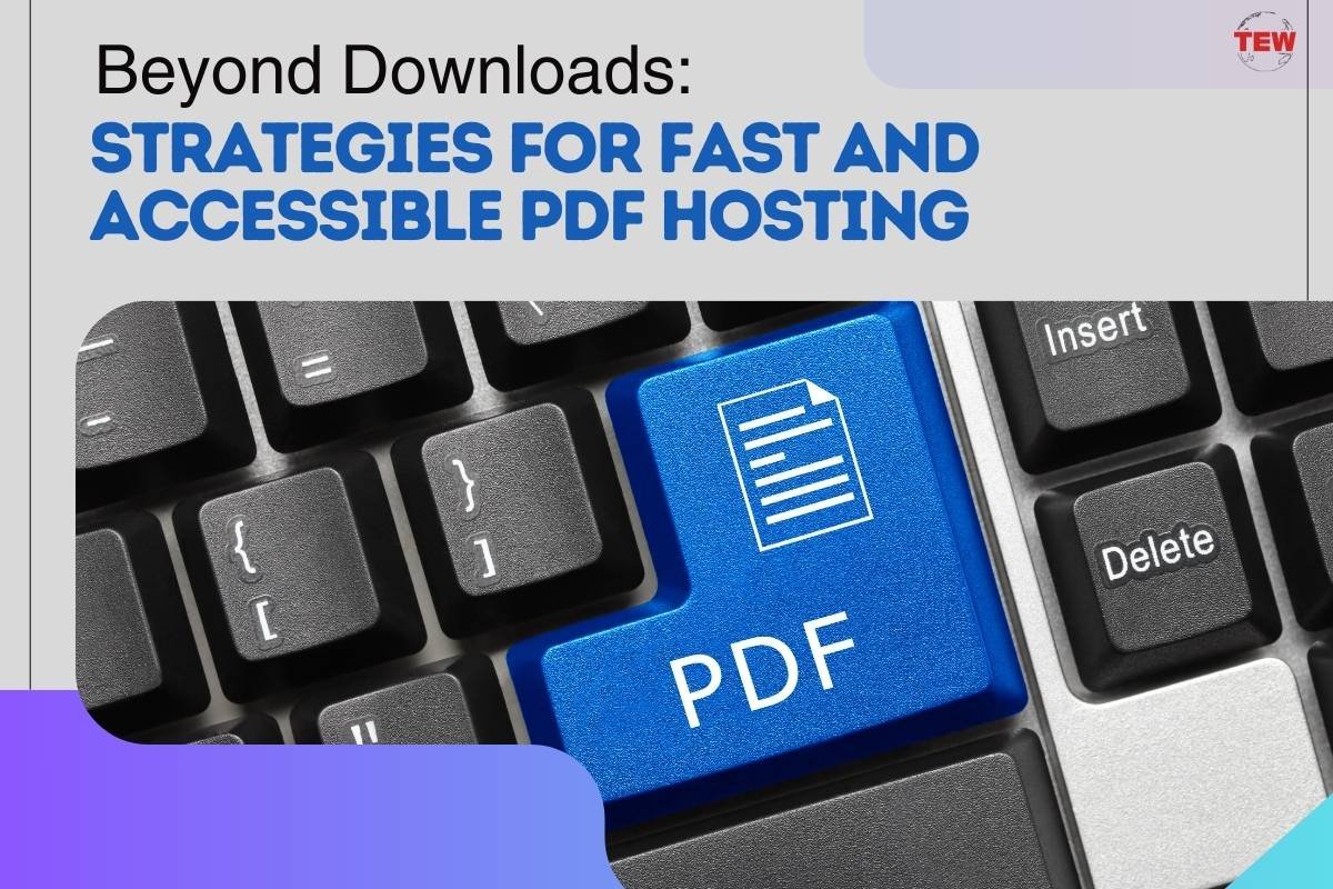 Beyond Downloads: Strategies for Fast and Accessible PDF Hosting