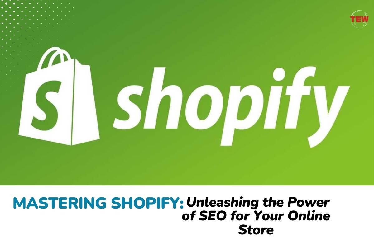Mastering SEO Your Online Store | The Enterprise World